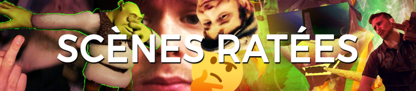 scenes rates bannière